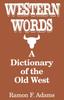 Kniha A Dictionary of the Old West