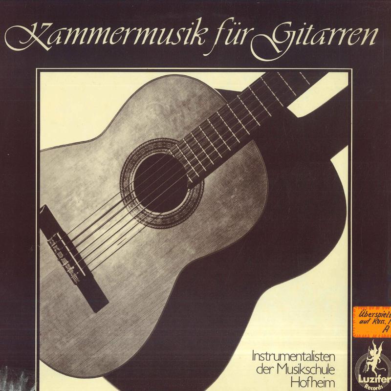 

LP Record INSTRUMENTALISTEN DER MUSIKSCHULE D Kaermusik Fur Gitarren LUZ3010 LUZIFER RECORDS Germany Classical Used