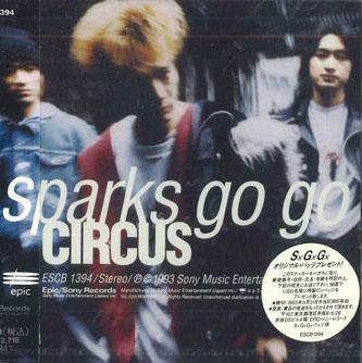 

CD SPARKS GO GO - Circus ESCB1394PROMO SONY 1993 Japan Obi Japanese Pop/Rock Used