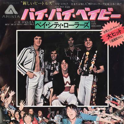 7inch Record BAY CITY ROLLERS - Bye Bye Baby BLPB245AR ARISTA 1975 Japan Pop Used