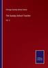 The The Sunday School Teacher : Vol. 2 Book