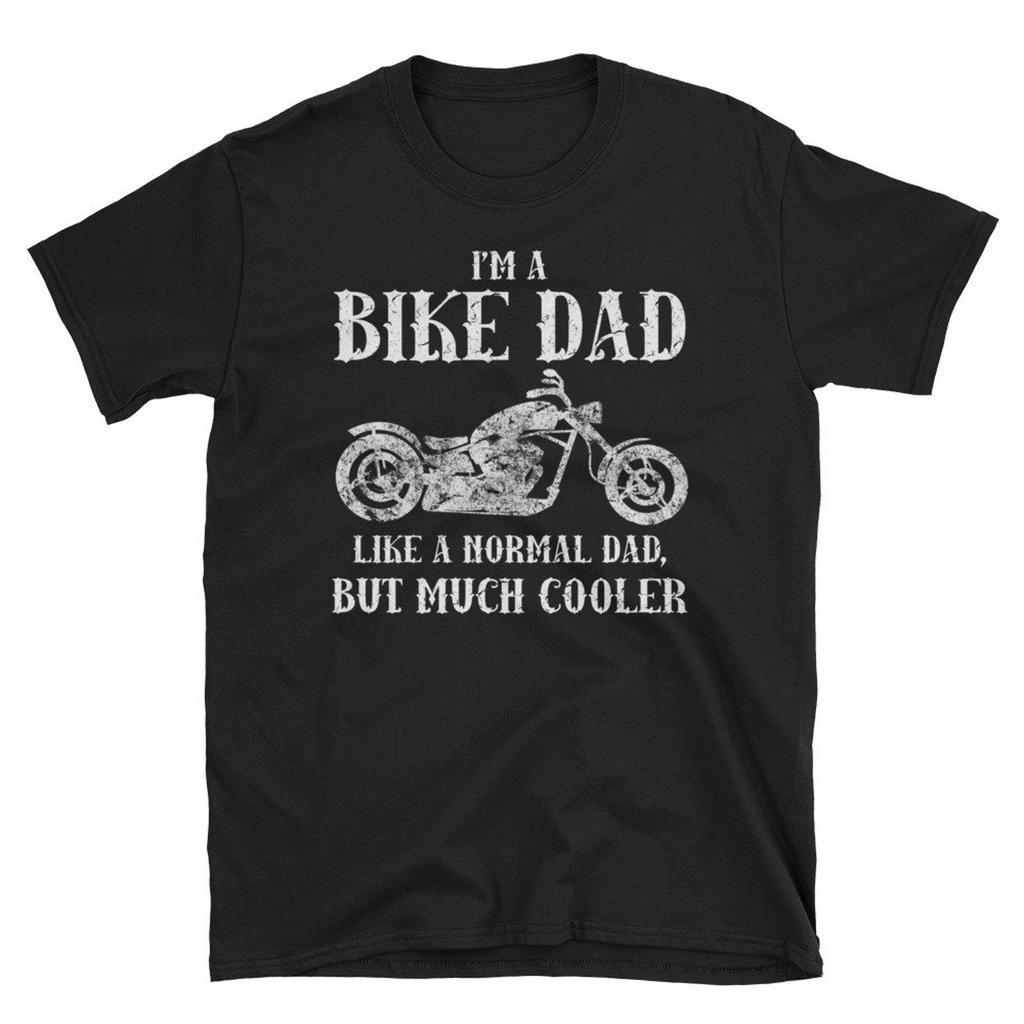 Bike Dad Shirt, Motorcycle T-Shirt, Like A Normal Dad, But Much Cooler, Father's Day, Gift