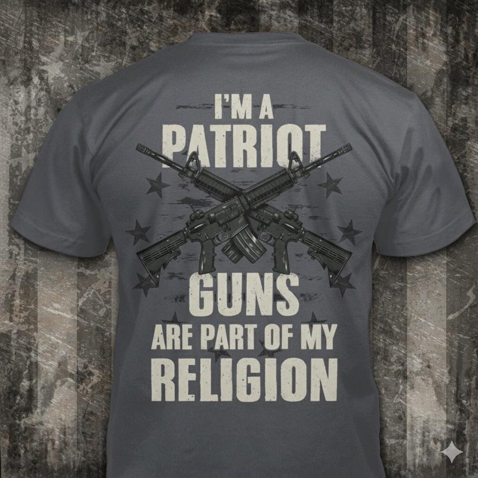 I m A Patriot Guns Are Part Of My Religion - Distressed Crossed Rifles T-Shirt: Funny 2nd Amendment Gift M