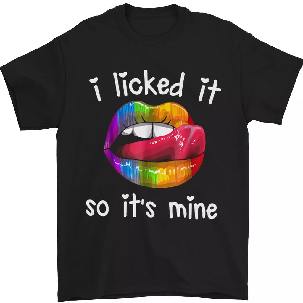 LGBT I Licked It So Its Mine Gay Pride Day Mens T-Shirt 100% Cotton