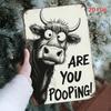 Funny Highland Cow Sign Are You Pooping  D Metal Wall Art for Indoor Outdoor  Rainproof Bar Garage Decor