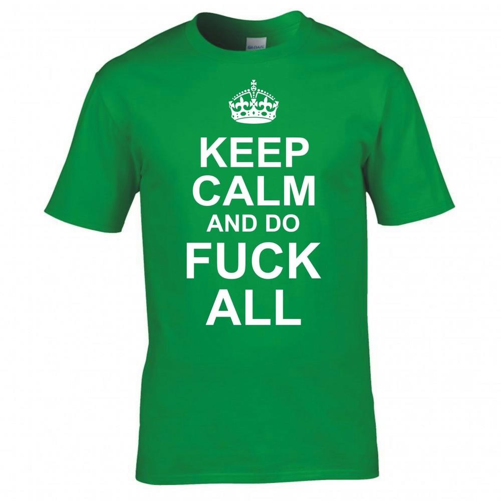 Funny Adult Joke Keep Calm And Do Fk All Tshirt