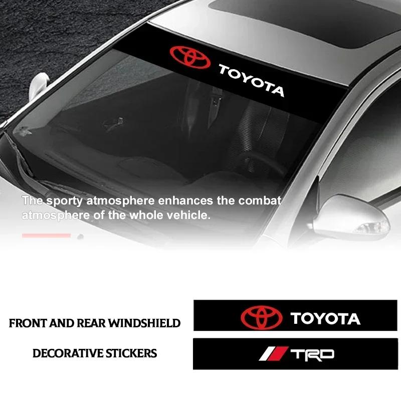 1Pcs Car Windshield Sticker Fashion Sport Decals Decoration Sticker For Toyota TRD RAV4 Levin Reiz Corolla Chr Camry Racing