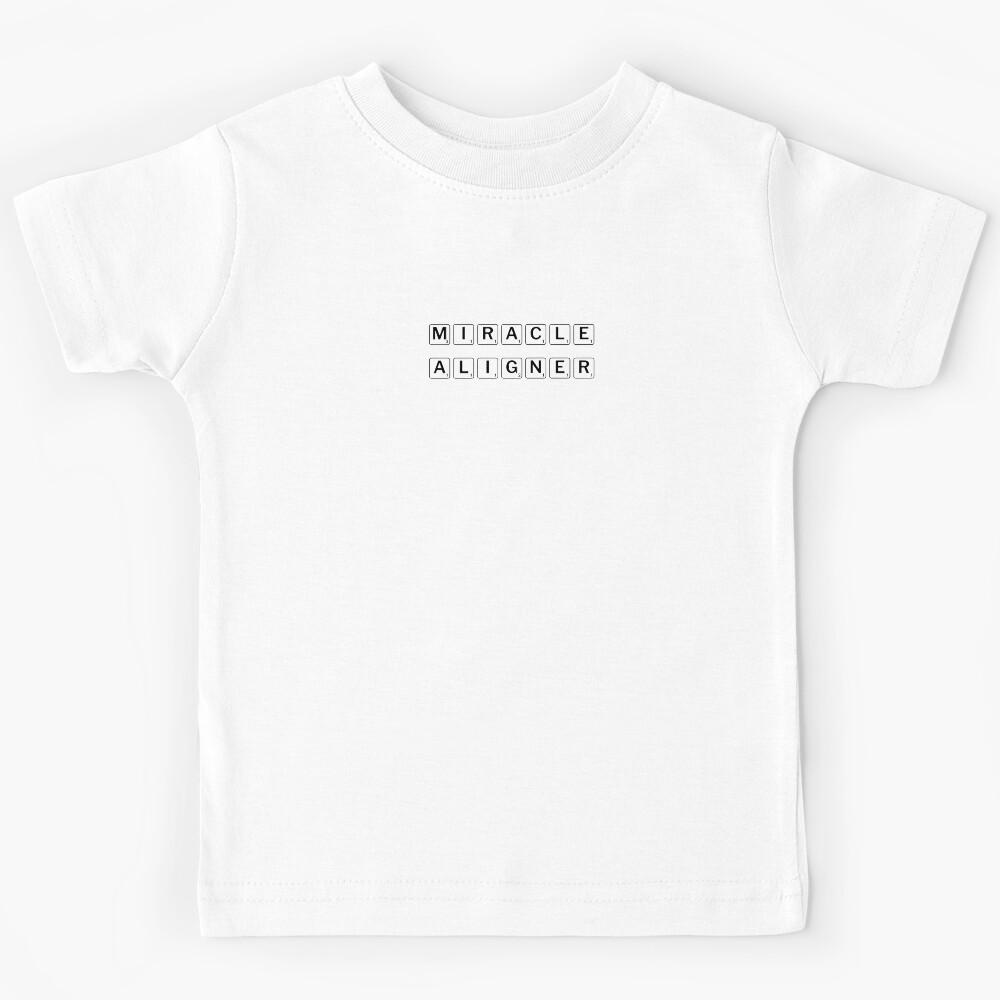 miracle aligner scrabble tiles Kids T-Shirt 150