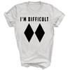 I'm Difficult Double Black Diamonds Ski Unisex Shirt Gift