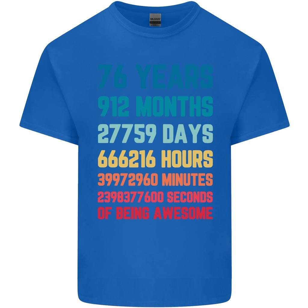 76th Birthday 76 Year Old Unisexs Light Cotton TShirt