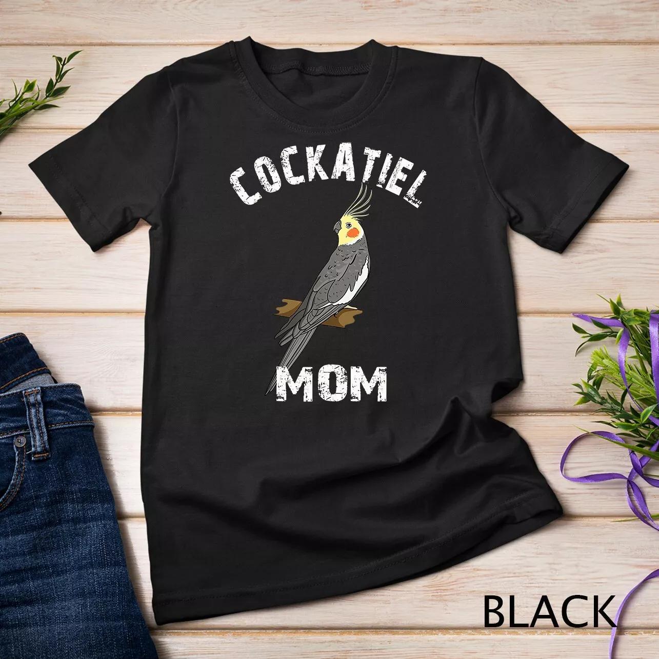 Cockatiel Mom Gift Cockatiel Parrot Bird Owner Gifts T-Shirt Unisex T-shirt XL