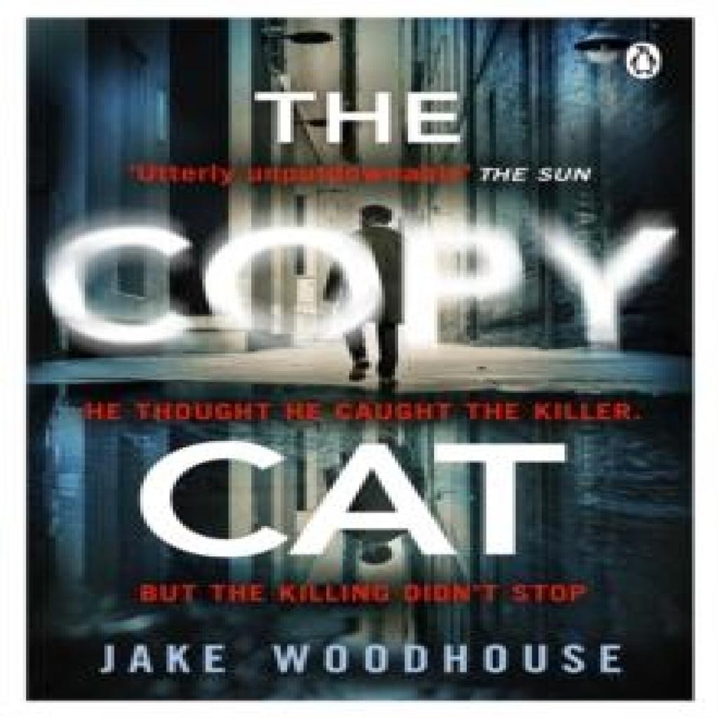 The Copycat by Jake Woodhouse Paperback Book 9781405922678