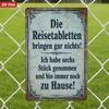 1PC Vintage German Quote Metal Sign,2D Flat Durable Windproof Iron Plaque with Safe Round Edge,Retro Hanging Wall Decor