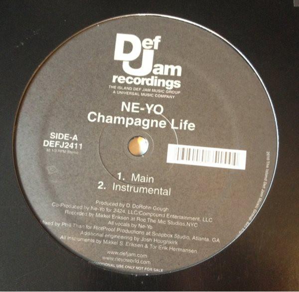 12inch Record NE-YO - Champagne Life DEFJ2411 DEF JAM 2010 US Rap & Hip-Hop/R&B Used