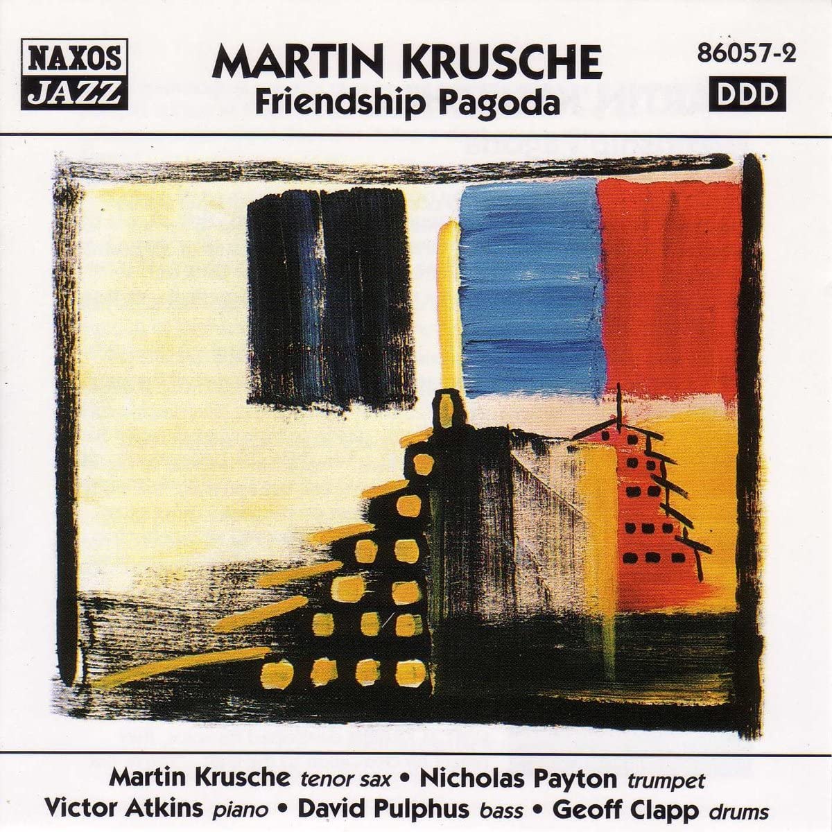 

CD MARTIN KRUSCHE - Friendship Pagoda 860572 Naxos Jazz 2000 Canada Jazz Used