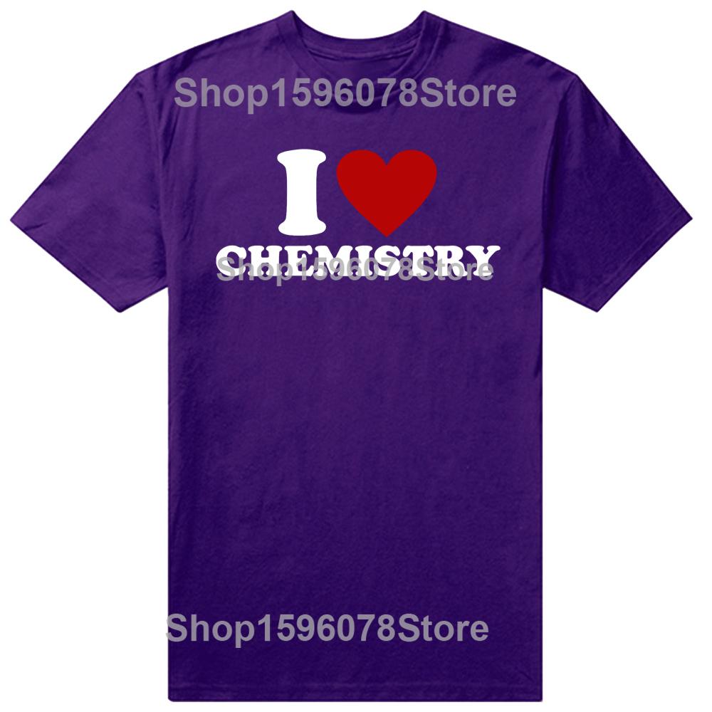 Funny I Love Chemistry TShirt Summer Men Women Clothing Fashion T Shirts Cotton Short Sleeve Oversized Loose Tshirt Tops
