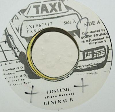 

7inch Record GENERAL B - Costume TAX0100 Taxi Jamaica Reggae, Ska & Dub Used