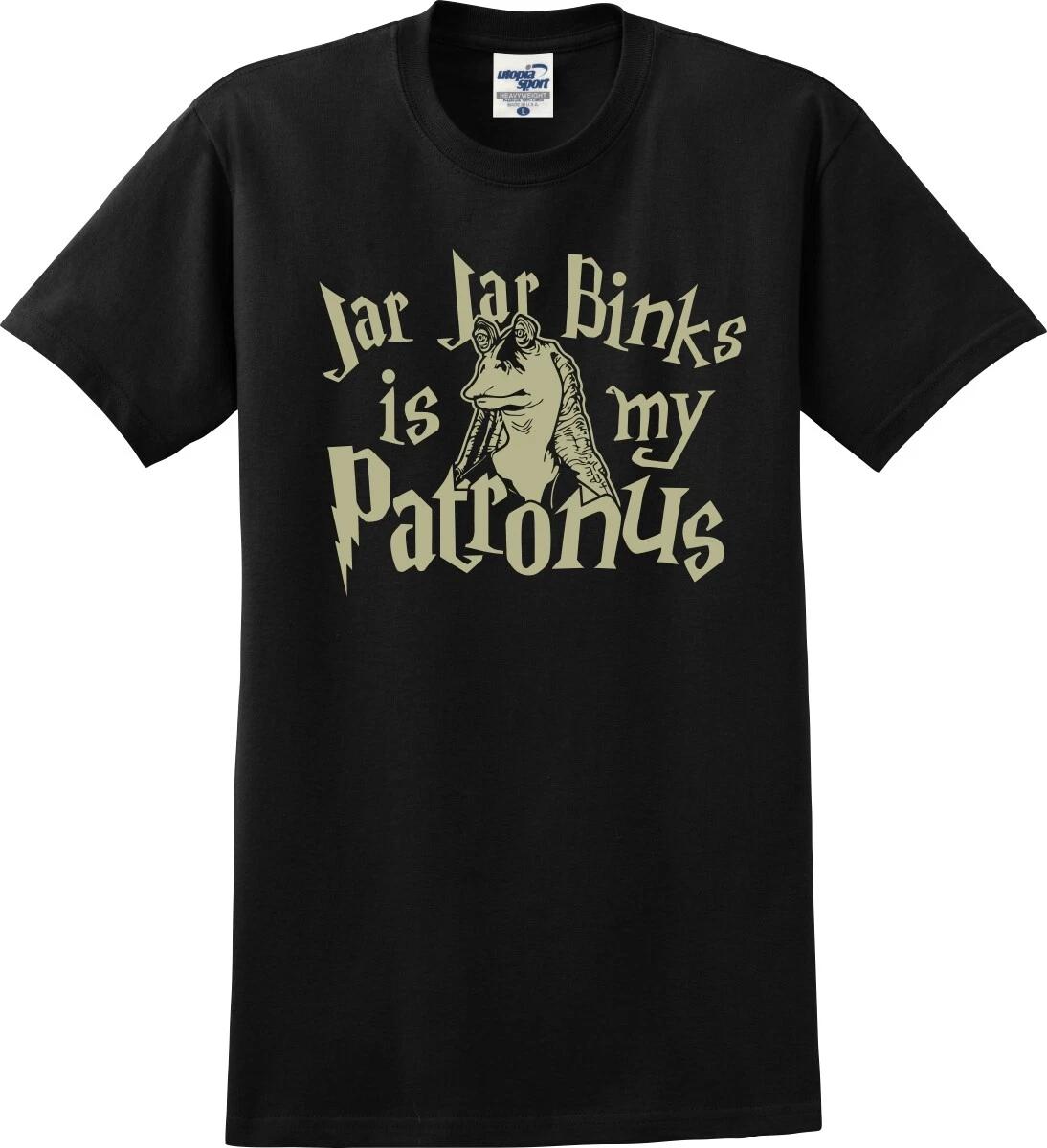 Jar Jar Binks Is My Patronus Funny Unisex T-Shirt (S-5X) L
