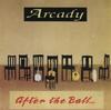 CD ARCADY - After The Ball DARACD037 Dara Records 1991 Ireland World Music Used