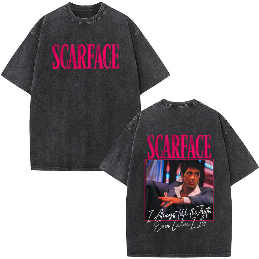 Scarface Always Tell The Truth Even When I Lie Vintage Washed T-shirt Tony Montana Al Pacino T-shirts Men Oversized T Shirts