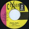 7inch Record CHELLO 3  Broken Heart NONE Coxson Jr. Jamaica Reggae Ska  Dub Used