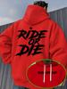 Sudadera con capucha unisex con estampado de letras "Ride Or Die" en la espalda, jersey holgado, ropa urbana americana, otoño invierno, top casual con capucha