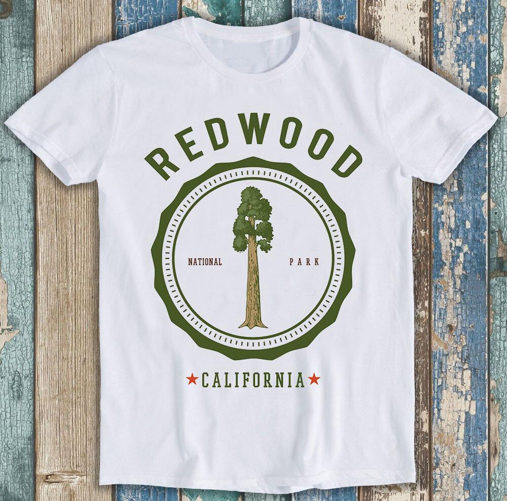 

Redwood National Park California Tree Giant Retro Funny Gift Tee T Shirt M2454 XL