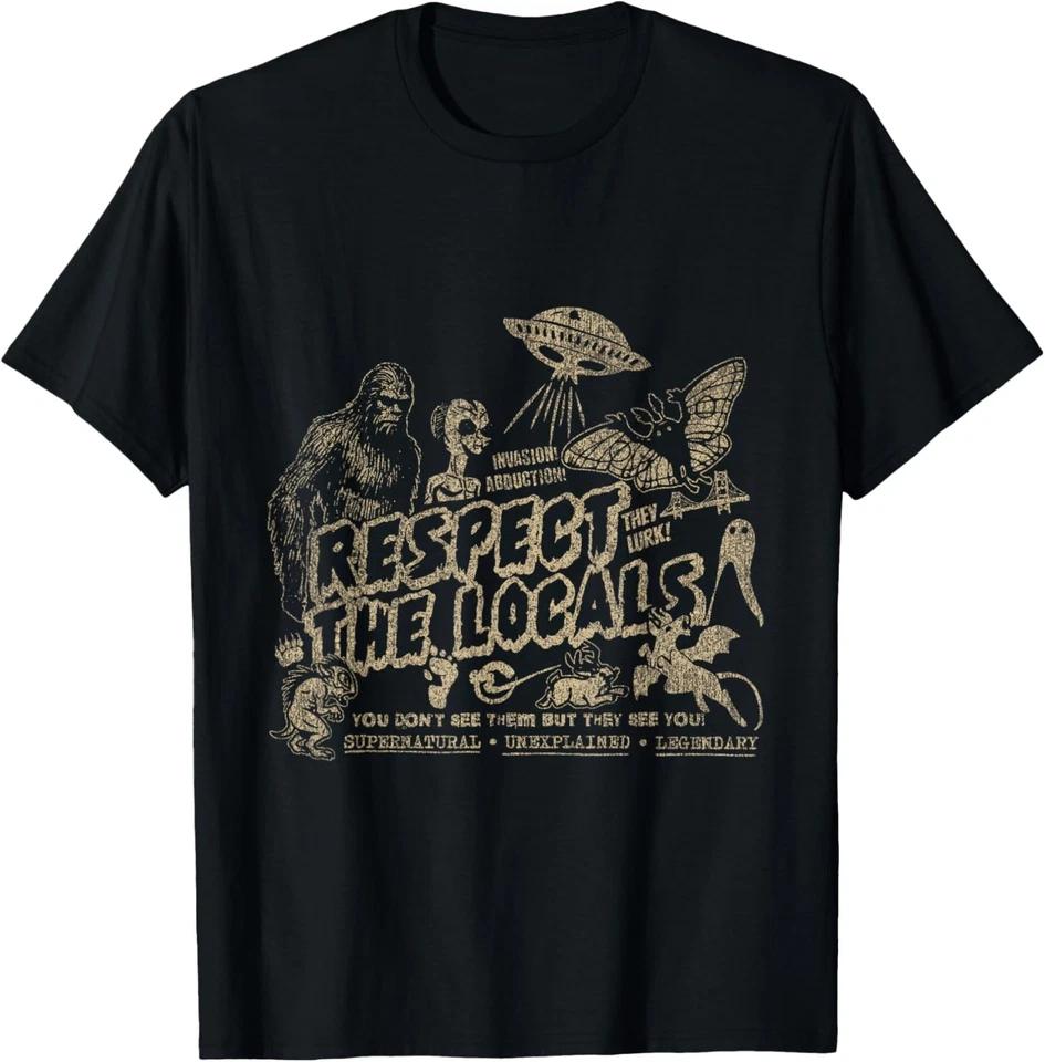 Respect The Locals Cryptids Folklure Funny Bigfoot Alien T-Shirt S