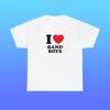 I Love Band Boys Unisex Heavy Cotton Tee Heart Y2K Funny Cute Romantic Meme Phrase Shirt Graphic Chaotic Edgy Witty Viral Quote Tee