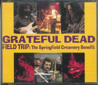 

CD GRATEFUL DEAD - Field Trip: The Springfield Creamer SIRA646566 SILVER RARITIES 1993 Japan Rock Used