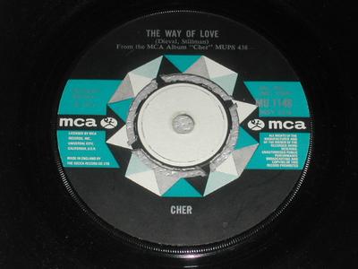 7inch Record CHER - The Way Of Love MU1148 MCA Records 1972 UK Rock Used