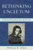 Cartea Rethinking Uncle Tom : The Political Thought of Harriet Beecher Stowe