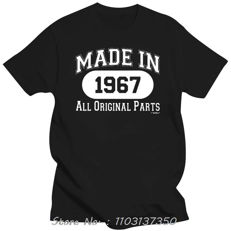 50th Birthday Gifts Made 1967 All Original Parts T-Shirt Oversized Short Sleeve T Shirt Retro O-neck TShirt Unisex Streetwear