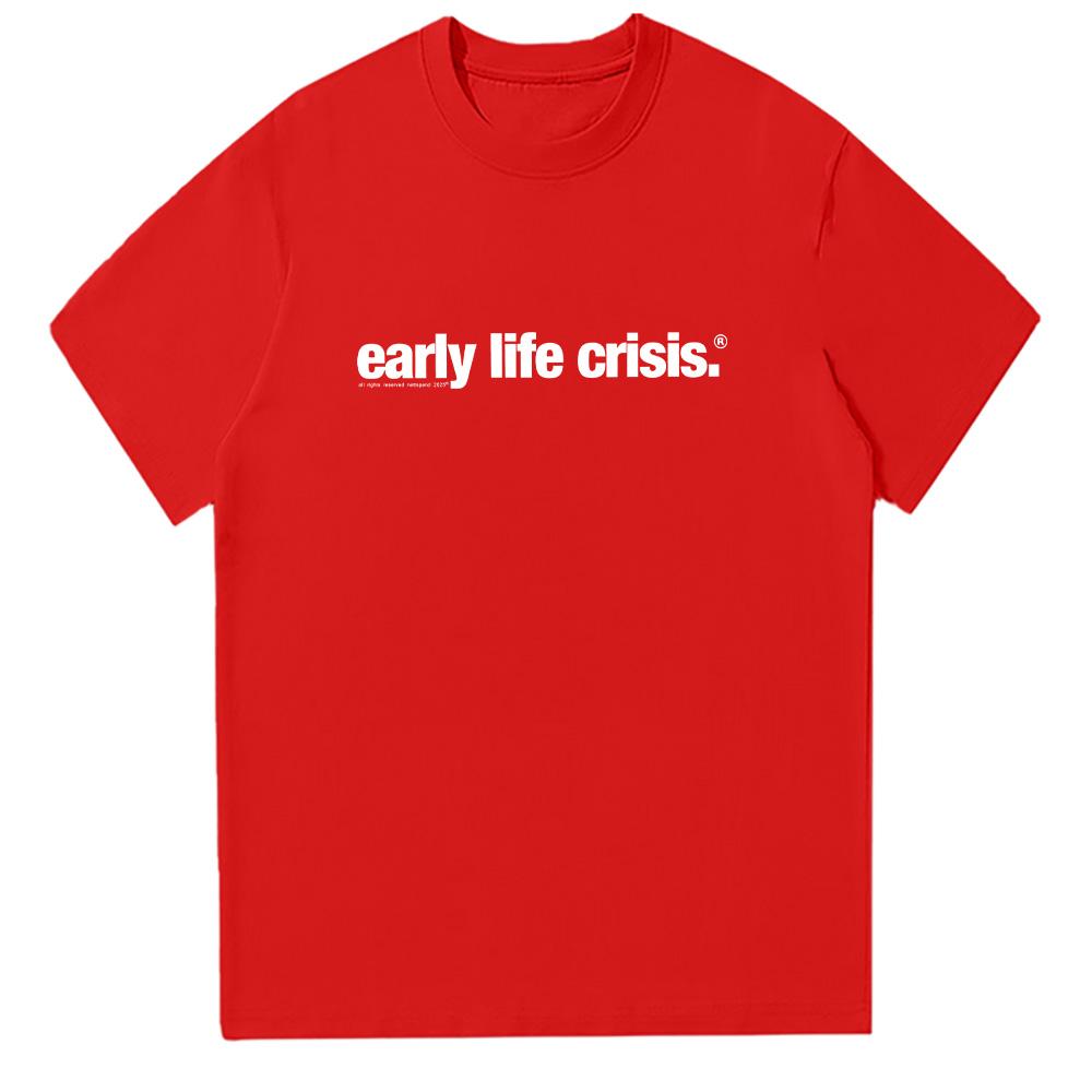 

Nettspend Early Life Crisis T-shirt Nettspend Merch Letter Graphic T Shirts Fashion Women Men Cotton Clothing Casual High Street S