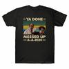Key A Messed Up Unisex's Done A Peele Teacher Substitute Ya Vintage and T-Shirt Ron