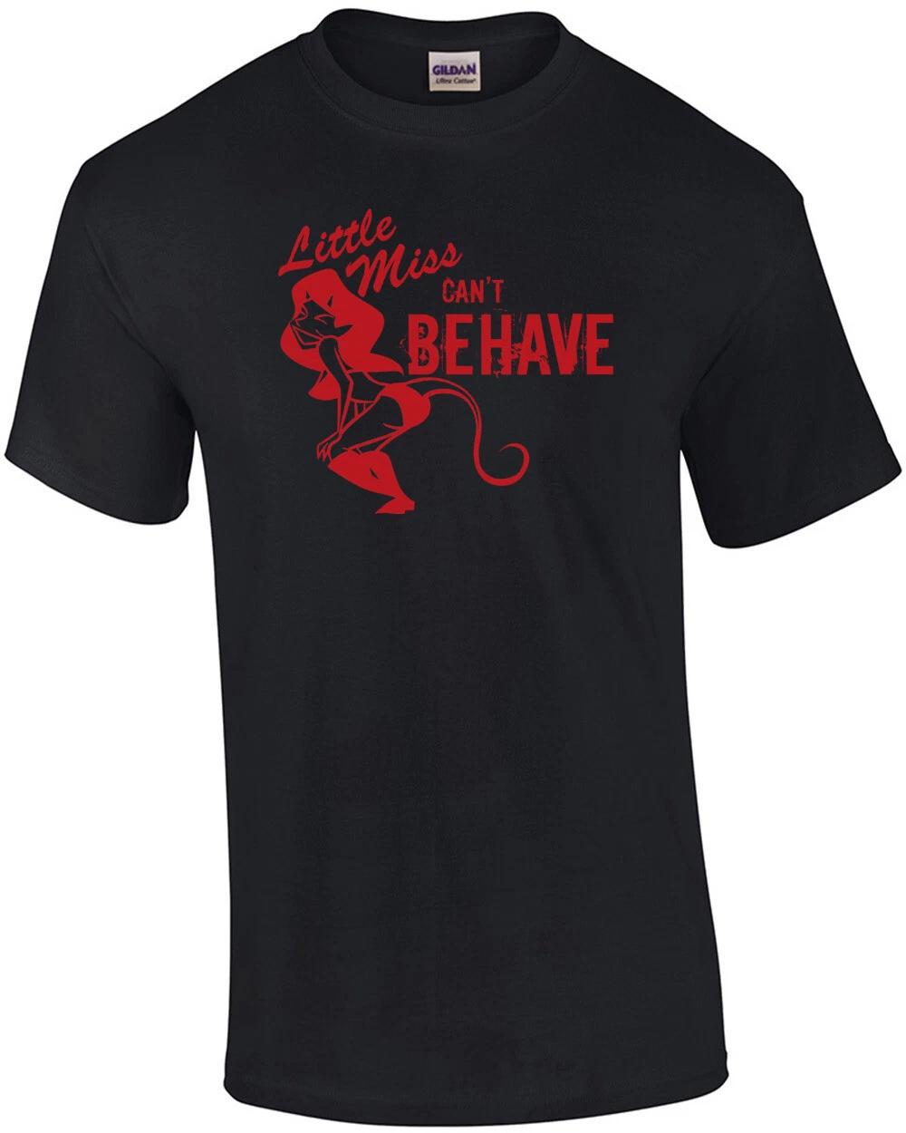 Little Miss Can t Behave T-shirt 3XL