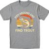 Solid Color Teeshirt Unisex short sleeve tshirt Brand Teeshirt Fish Around And Find Trout Anime Male Top tees Quick Dry Shirt