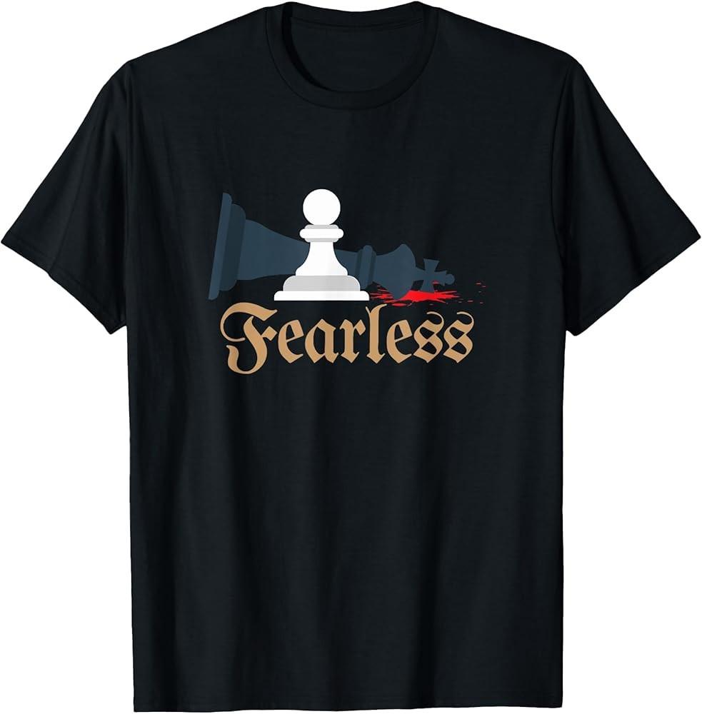 Fearless Chess Player Smart Funny Chess Lover Gift T-Shirt XXL