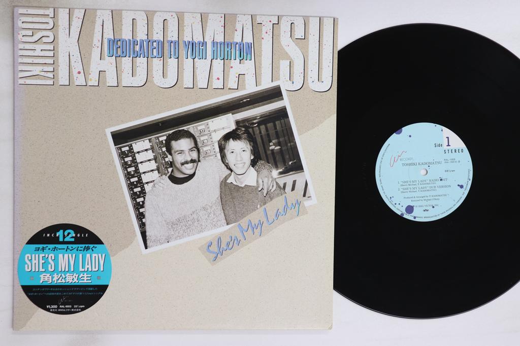 12inch Record TOSHIKI KADOMATSU - She's My Lady RAL1003 AIR 1987 Japan Japanese Pop/Rock Used