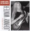 CD JOHNNY WINTER Good Love In San Diego ICON044 Iconography 2014 Non Japan Rock