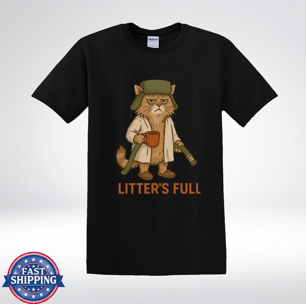 Litter’s Full Funny Cat Parody Humor Graphic Animal Lover T-Shirt 4XL