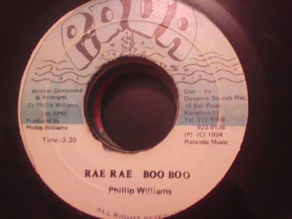

7inch Record PHILLIP WILLIAMS Rae Rae Boo Boo NONE Piqua 1984 Jamaica Reggae Ska Dub Used