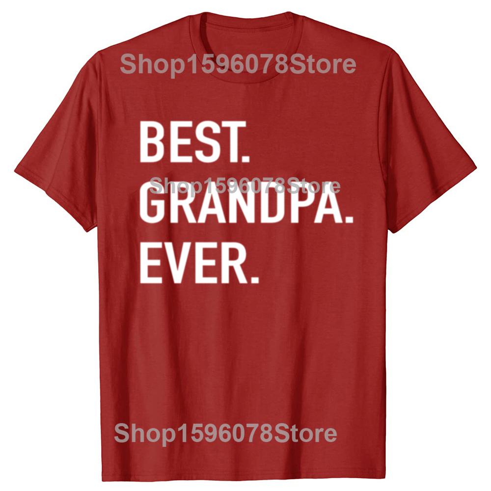 Best Grandpa Ever Letter Print Men's T Shirt Graphic Tees Men Round Neck Short Sleeve Summer Tees Male Casual Harajuku Clothing
