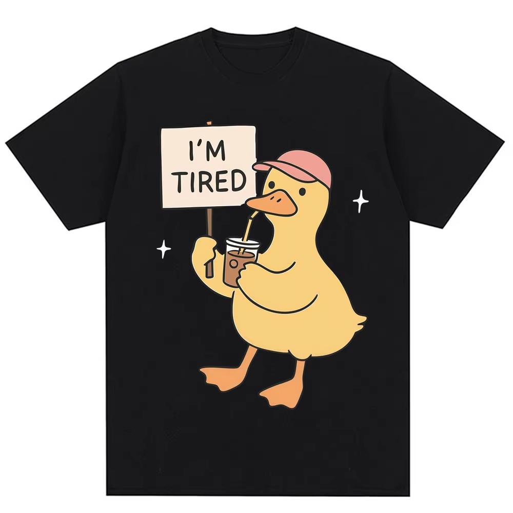 Funny Duck Im Tired Meme Graphic Tshirt Kawaii Cute Fashion Mens Women T Shirts Oversized Cotton Casual Tee Shirts Streetwear M
