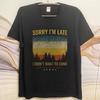 Herren T-Shirt Mode T-Shirt Mode Sommer Jungen T-Shirt Sorry Ich Bin Spät Ich Wollte Nicht Kommen Kurzarm Sport Rundhals Oberteile