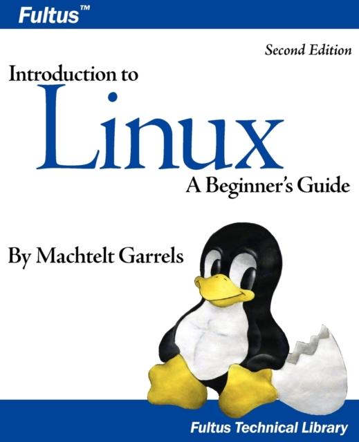 Bok Introduction To Linux (Second Edition)