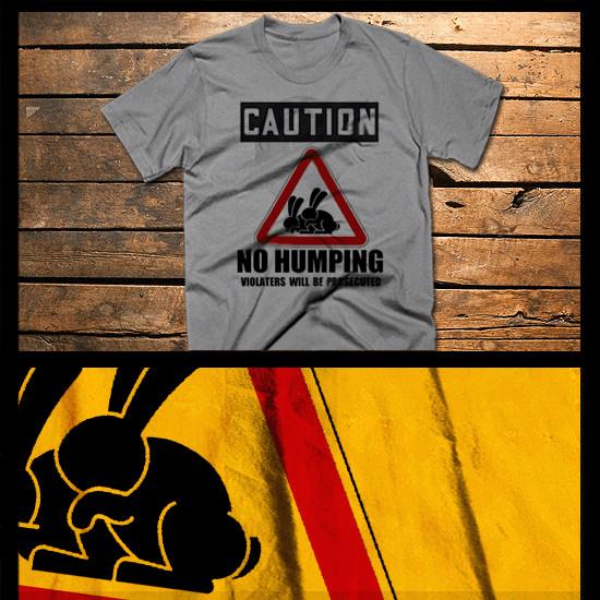 

bunny t-shirt no humping caution sign Bunny rabbit hump funny gag tee S-2XL tee XL