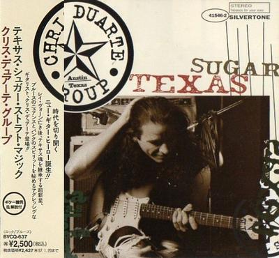 CD CHRIS DUARTE GROUP   Texas Sugar  Strat Magik BVCQ637 Silvertone Reco 1995 Japan Rock Used