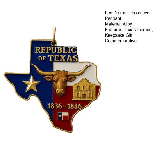 Republic of Texas Ornament 1836 to 1846 Alloy Decorative Pendant Commemorative Keepsake Gift for Texas Residents History Lovers
