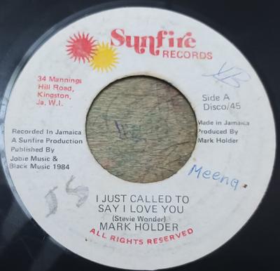 7inch Record MARK HOLDER  I Just Call To Say I Love You  Let NONE Sunfire Records 1984 Jamaica Reggae Ska  Dub Used